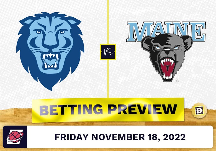 Columbia vs. Maine CBB Prediction and Odds - Nov 18, 2022