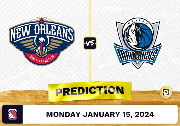 New Orleans Pelicans vs. Dallas Mavericks Prediction, Odds, NBA Picks [1/15/2024]