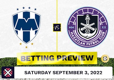 Monterrey vs. Mazatlan Prediction and Odds - Sep 3, 2022