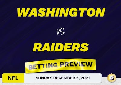 Washington vs. Raiders Predictions and Odds - Dec 5, 2021