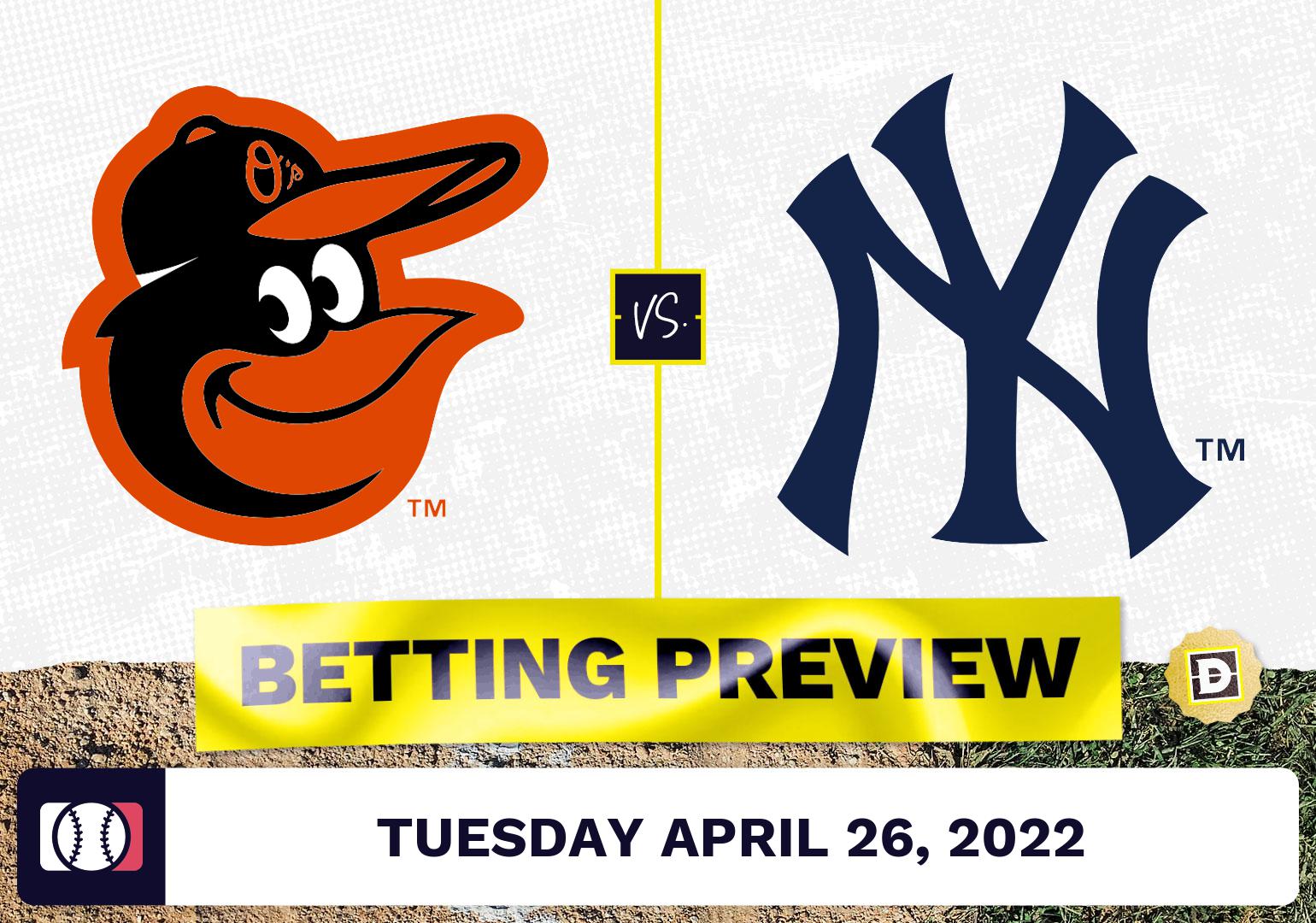 Orioles vs. Yankees Prediction and Odds - Apr 26, 2022