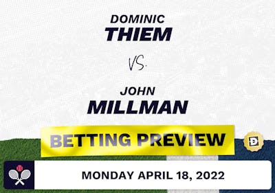 Dominic Thiem vs. John Millman Predictions - Apr 19, 2022