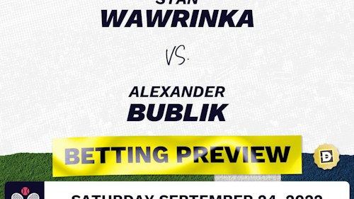 Stan Wawrinka vs. Alexander Bublik Predictions - Sep 24, 2022