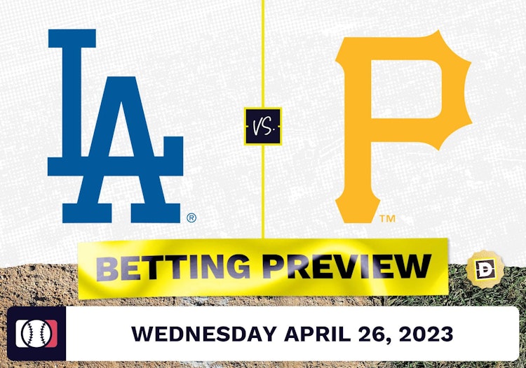 Dodgers vs. Pirates Prediction and Odds - Apr 26, 2023