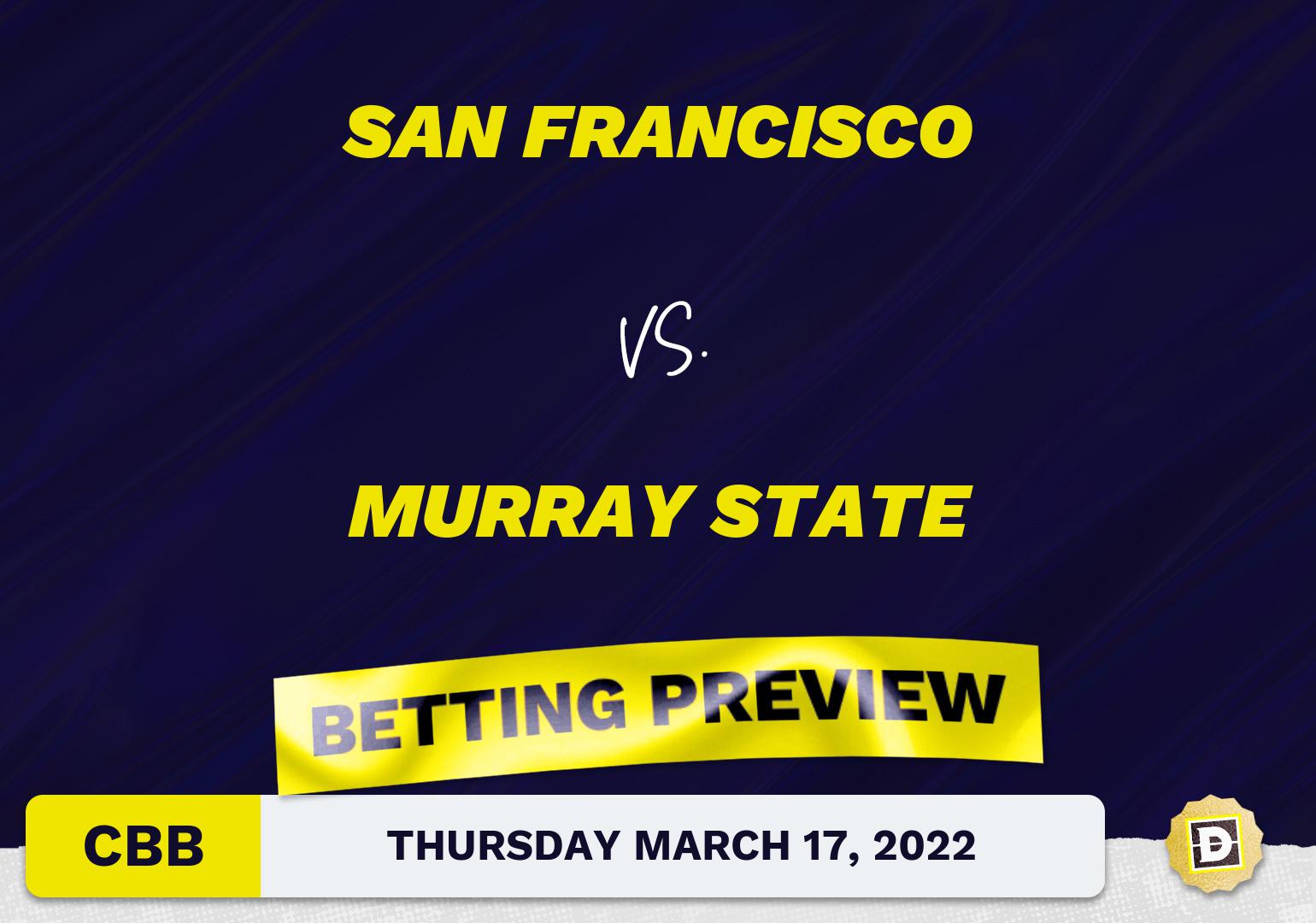 San Francisco vs. Murray State CBB Predictions and Odds - Mar 17, 2022
