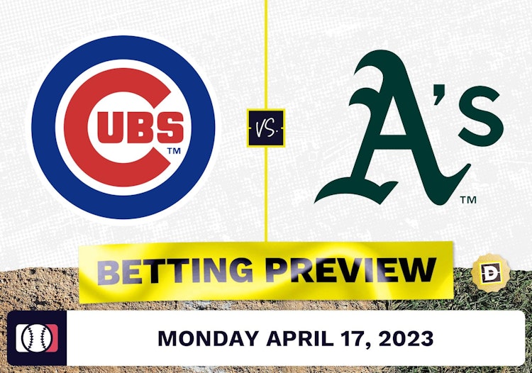 Cubs vs. Athletics Prediction and Odds - Apr 17, 2023