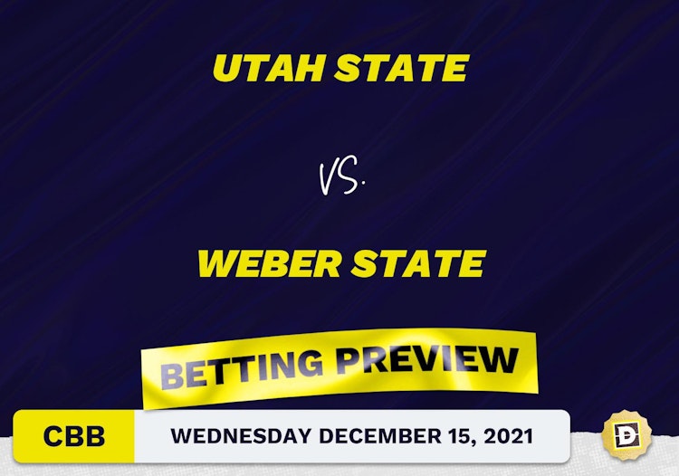 Utah State vs. Weber State CBB Predictions and Odds - Dec 15, 2021