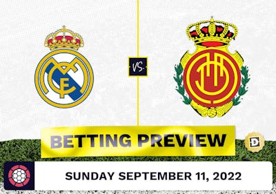 Real Madrid vs. Mallorca Prediction and Odds - Sep 11, 2022