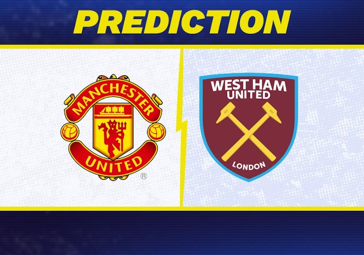 Manchester United-West Ham Predictions and Game Preview.