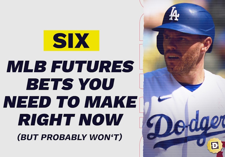 Six MLB Futures Bets You Need to Make Now (But Probably Won’t)