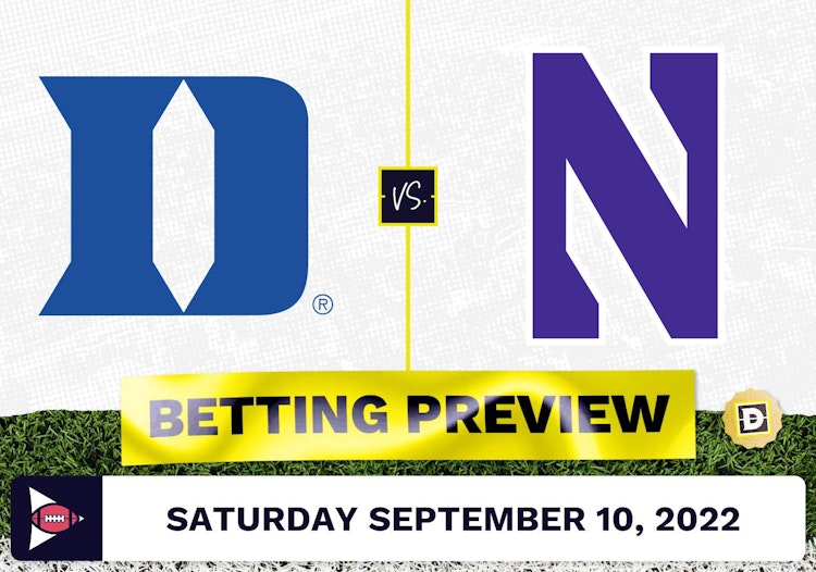 Duke vs. Northwestern CFB Prediction and Odds - Sep 10, 2022
