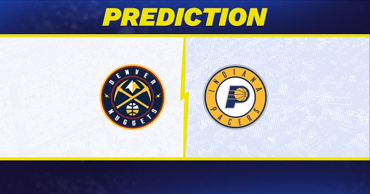 Denver Nuggets-Indiana Pacers Predictions and Game Preview.