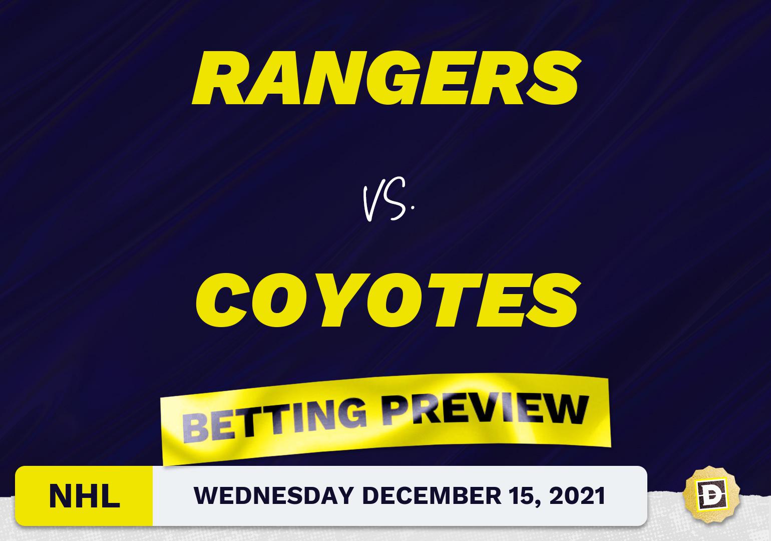 Rangers vs. Coyotes Predictions and Odds - Dec 15, 2021
