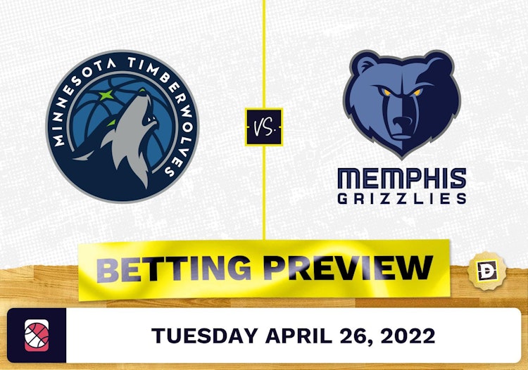 Timberwolves vs. Grizzlies Prediction and Odds - Apr 26, 2022