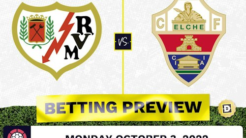 Rayo Vallecano vs. Elche Prediction and Odds - Oct 3, 2022