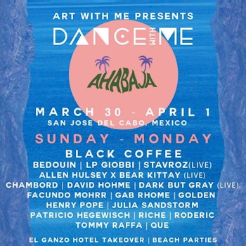 Black Coffee, Bedouin | ART WITH ME @ Crania Los Cabos