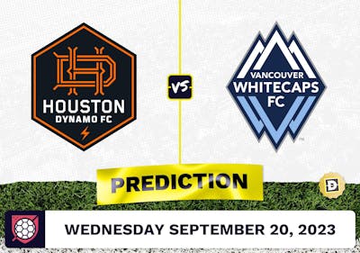 Houston Dynamo vs. Vancouver Whitecaps Prediction - September 20, 2023