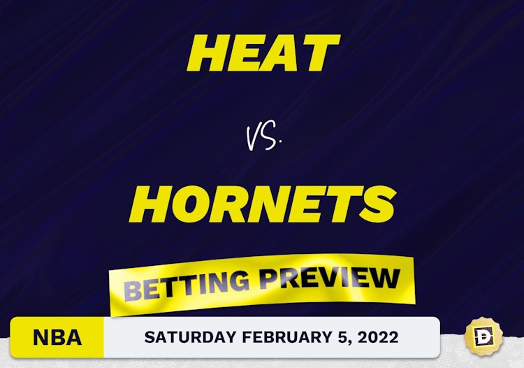 Heat vs. Hornets Predictions and Odds - Feb 5, 2022