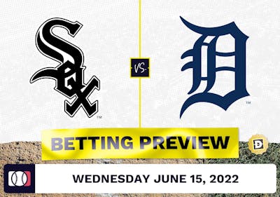 White Sox vs. Tigers Prediction and Odds - Jun 15, 2022