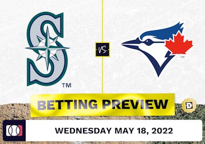 Mariners vs. Blue Jays Prediction and Odds - May 18, 2022