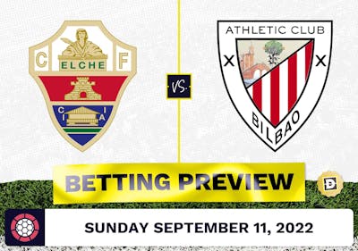 Elche vs. Athletic Bilbao Prediction and Odds - Sep 11, 2022