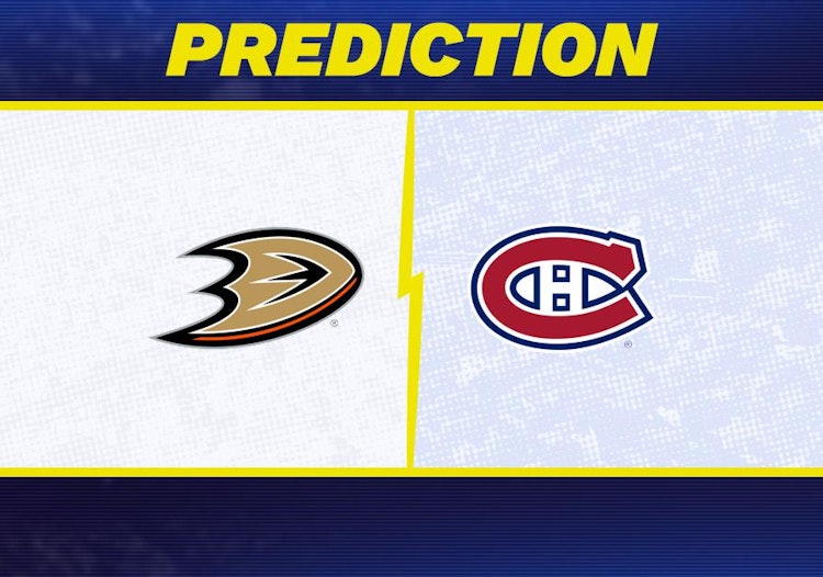 Anaheim Ducks-Montreal Canadiens Predictions and Game Preview.