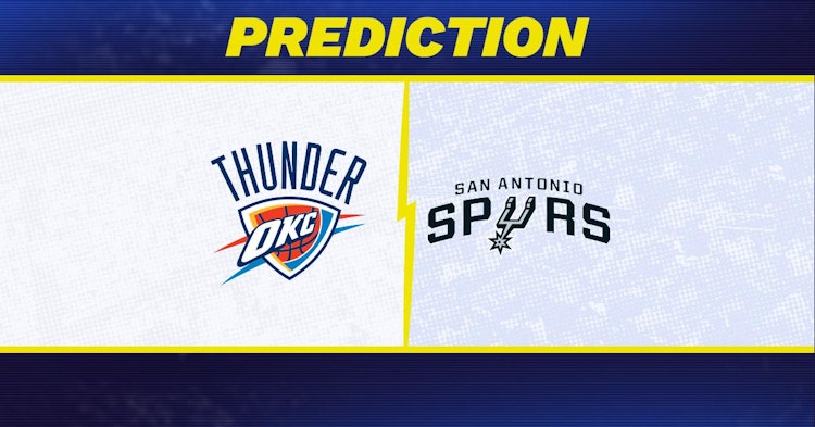 Oklahoma City Thunder-San Antonio Spurs Predictions and Game Preview.