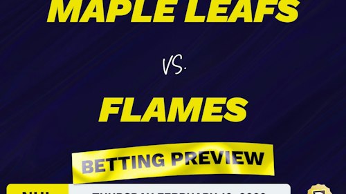 Maple Leafs vs. Flames Predictions and Odds - Feb 10, 2022