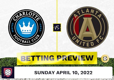 Charlotte FC vs. Atlanta United Prediction - Apr 10, 2022