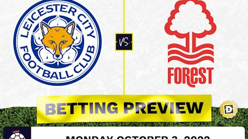 Leicester vs. Nottingham Forest Prediction and Odds - Oct 3, 2022
