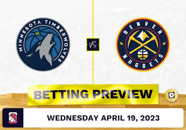 Timberwolves vs. Nuggets Prediction and Odds - Apr 19, 2023