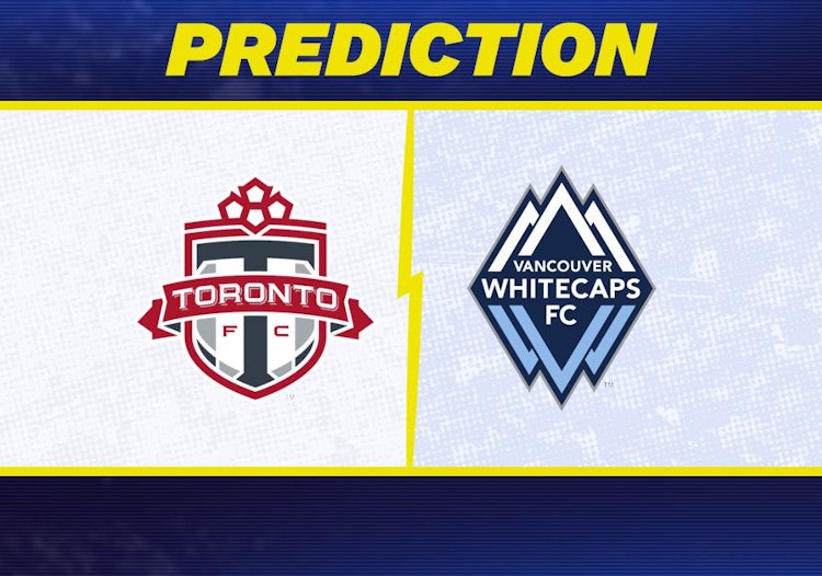 Toronto FC-Vancouver Whitecaps Predictions and Game Preview.