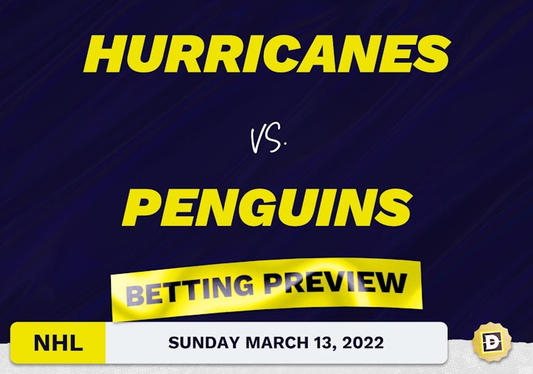 Hurricanes vs. Penguins Predictions and Odds - Mar 13, 2022