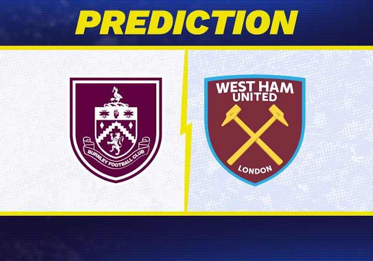 Burnley-West Ham Predictions and Game Preview.