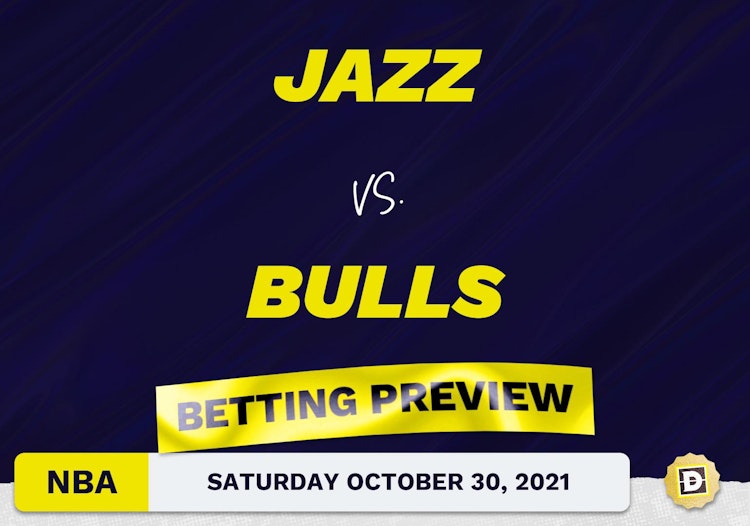 Jazz vs. Bulls Predictions and Odds - Oct 30, 2021