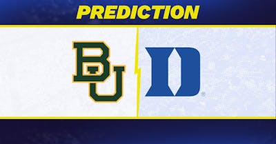 Baylor vs. Duke Prediction: Duke Predicted to Win March Madness Second Round Matchup [3/23/2025]