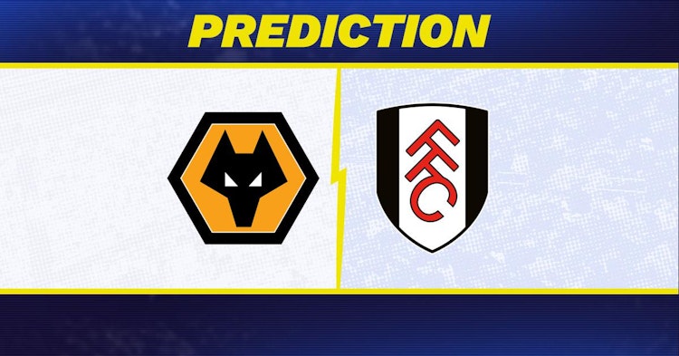 Wolves-Fulham Predictions and Game Preview.
