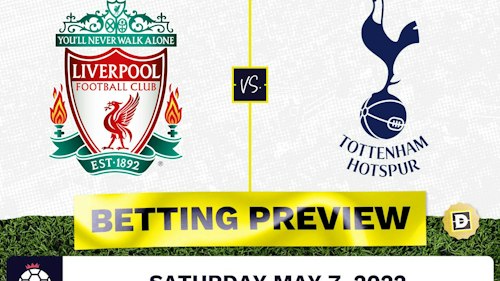 Liverpool vs. Tottenham Prediction and Odds - May 7, 2022