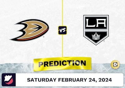 Anaheim Ducks vs. Los Angeles Kings Prediction, Odds, NHL Picks [2/24/2024]