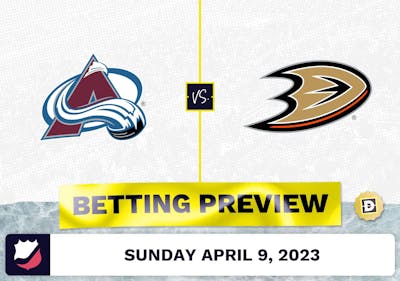 Avalanche vs. Ducks Prediction and Odds - Apr 9, 2023