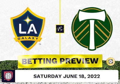 LA Galaxy vs. Portland Timbers Prediction - Jun 18, 2022