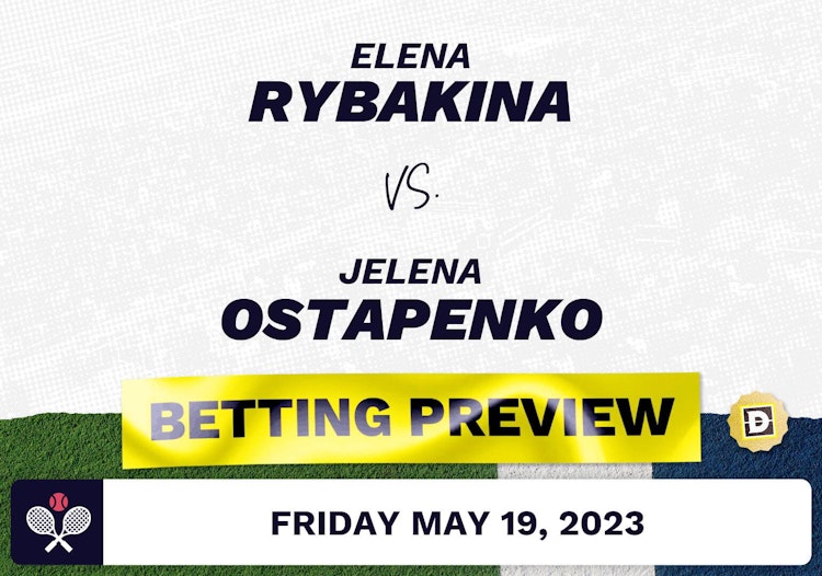 Elena Rybakina vs. Jelena Ostapenko Prediction - Italian Open 2023