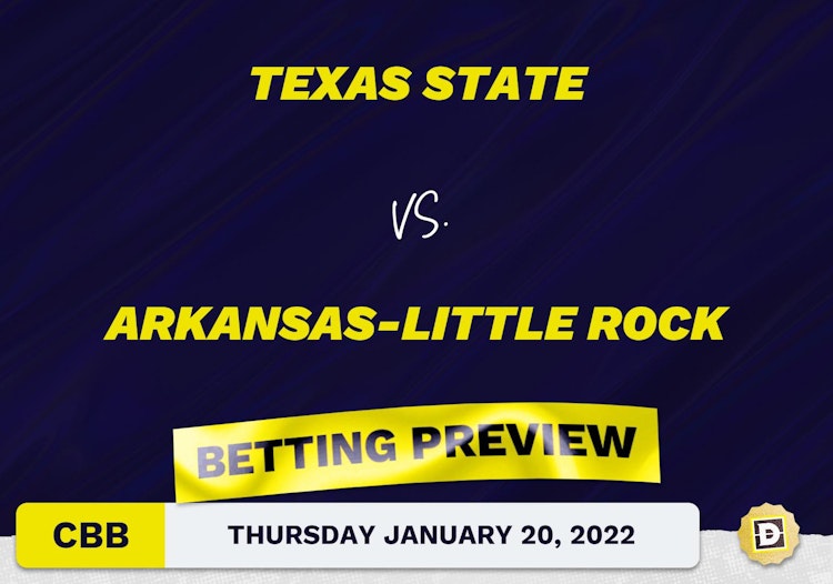 Texas State vs. Arkansas-Little Rock CBB Predictions and Odds - Jan 20, 2022