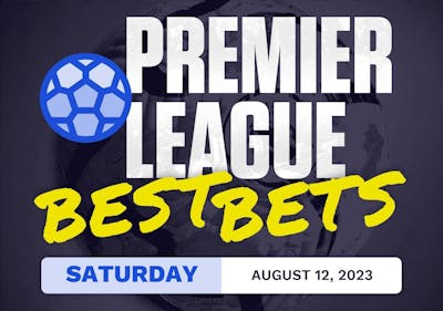 Premier League Best Bets Today [Saturday 8/12/2023]