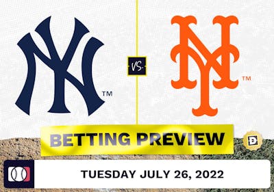 Yankees vs. Mets Prediction and Odds - Jul 26, 2022