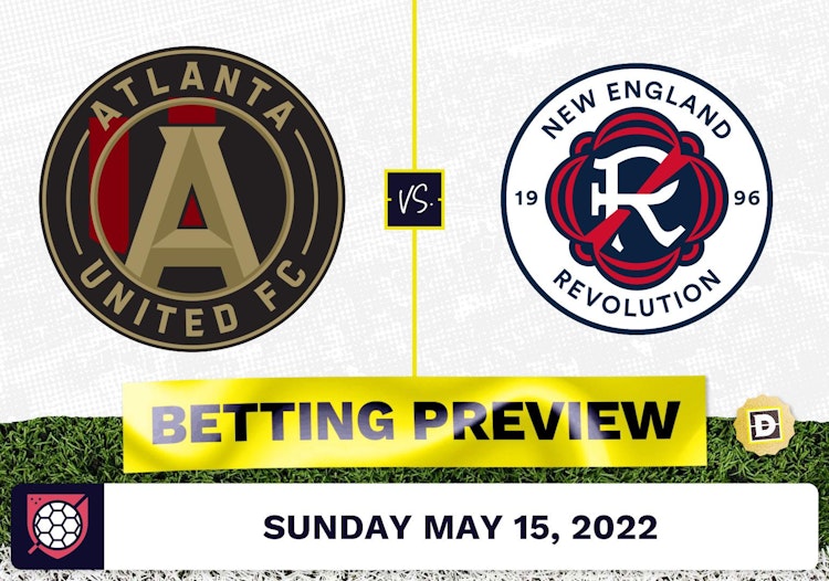 Atlanta United vs. New England Revolution Prediction - May 15, 2022