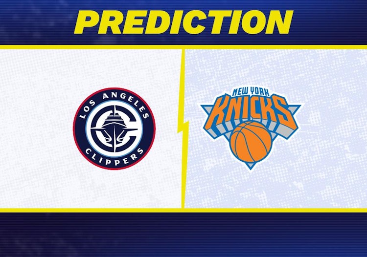 Los Angeles Clippers-New York Knicks Predictions and Game Preview.