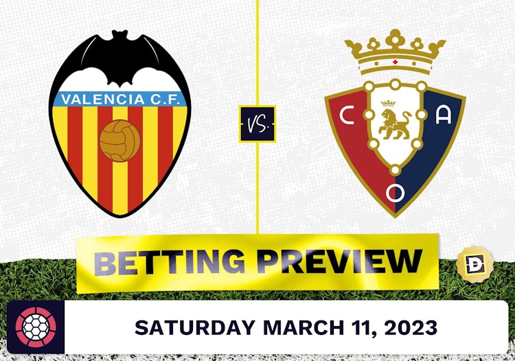 Valencia vs. Osasuna Prediction and Odds - Mar 11, 2023