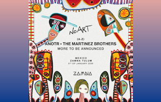 No Art Tulum 2026 @ Zamna Festival