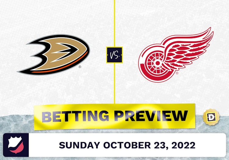 Ducks vs. Red Wings Prediction and Odds - Oct 23, 2022